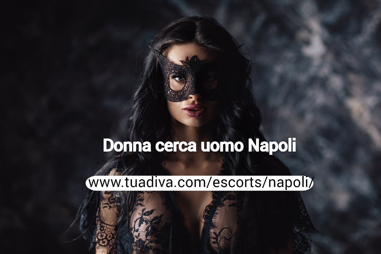 Donna cerca uomo Napoli Donna cerca uomo Napoli cover