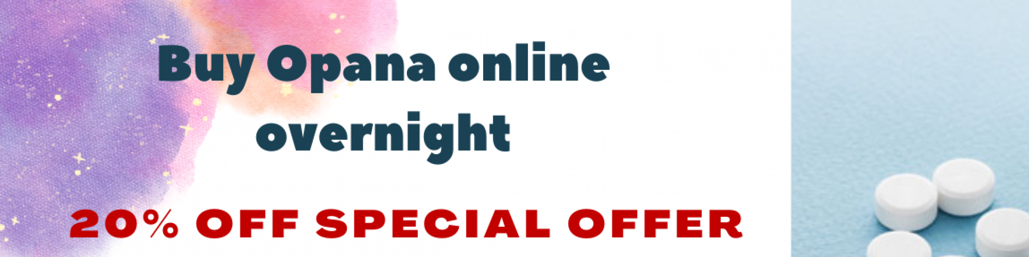 buy Opana without prescription overnight | OPANA online