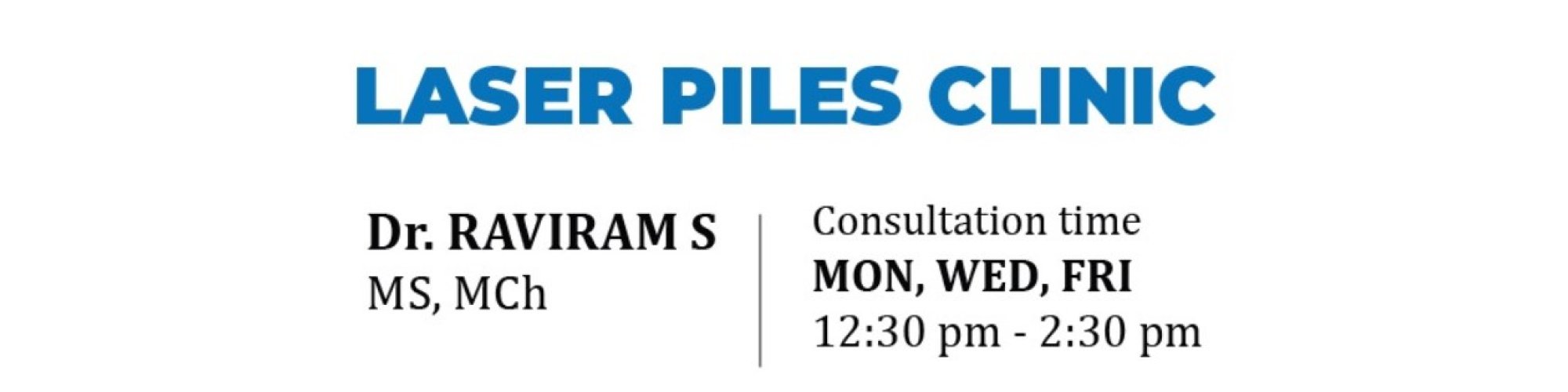 Thrissur Piles Clinic|Dr. Raviram S