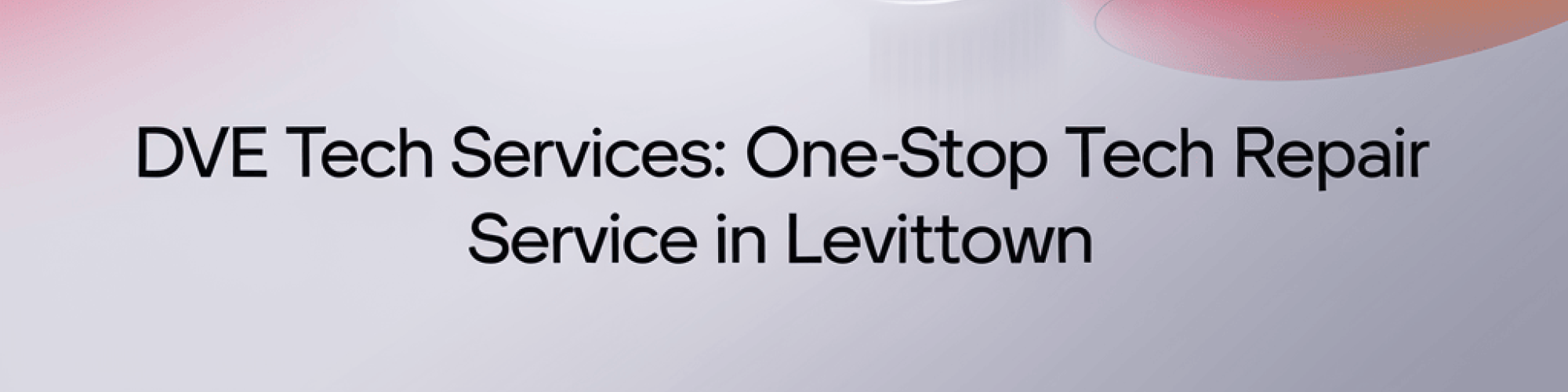 DVE Tech Services DVE Tech Services