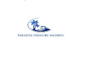 Paradise Pressure Washing
