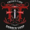 Fresh and Flow Barber Shop