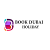 Book Dubai Holiday