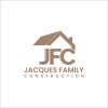 Jacques Family Construction Custom Home Builder and Remodeling Contractor