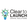 Clear To Launch Dental Solutions