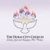 The Dubai City Church | Church in Dubai