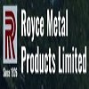 Royce Metal Products Limited 