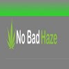 No Bad Haze