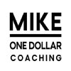 Mike One Dollar -valmennus
