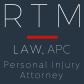 RTM Law, APC Personal Injury Attorney logo image